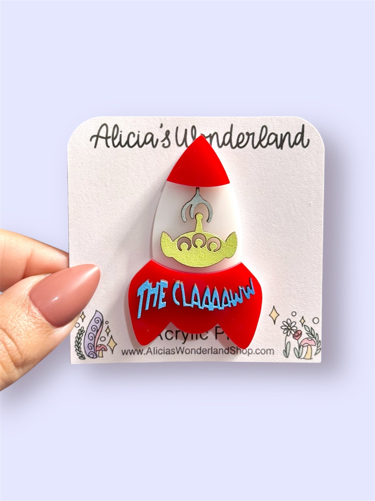 The Claw Acrylic Pin or Magnet
