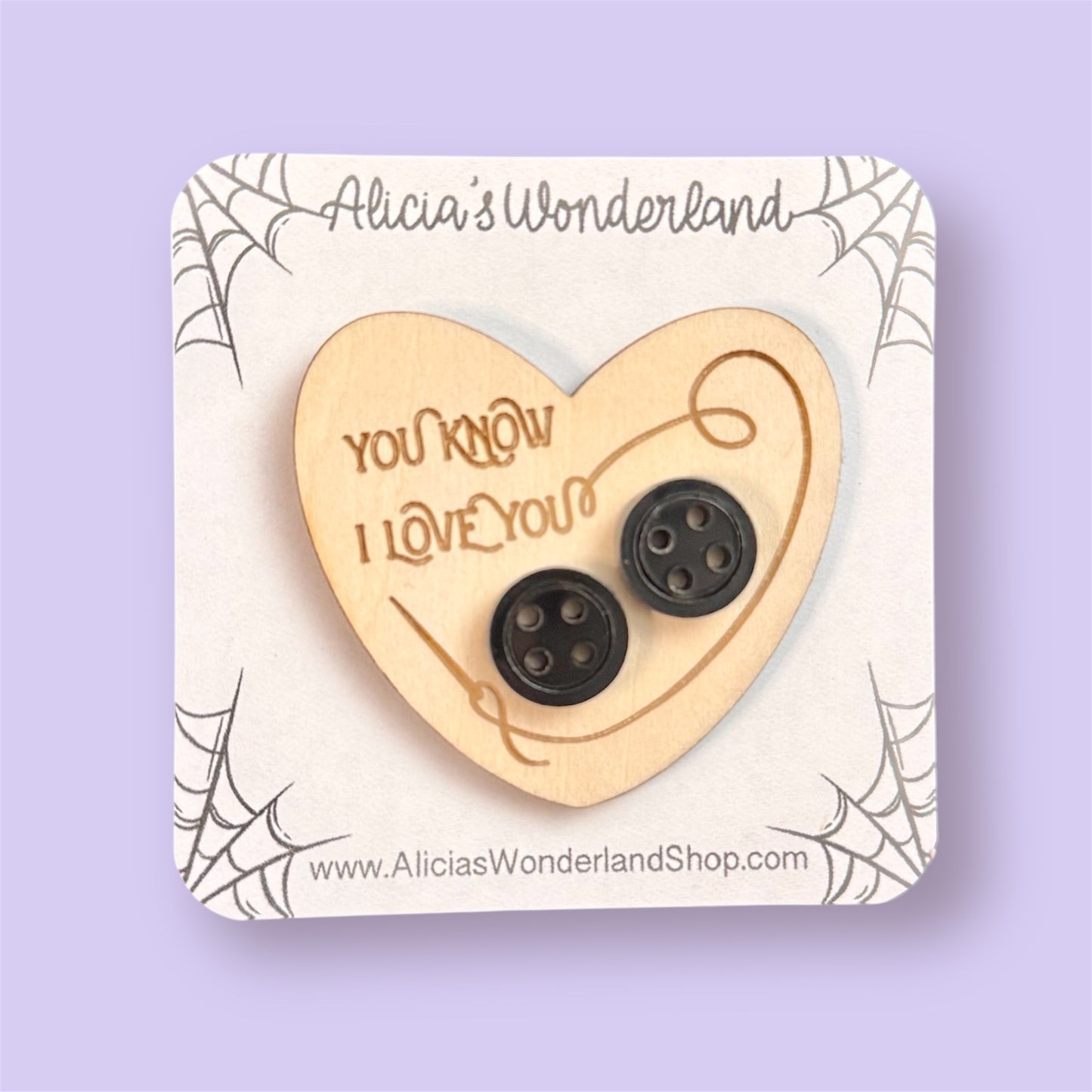 You know I love you Wood Pin