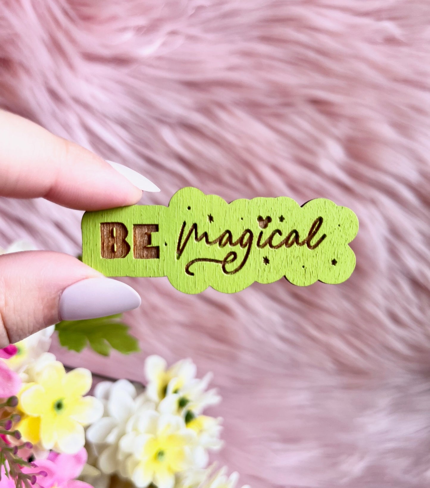 Green Be Magical Mini Wood Pin