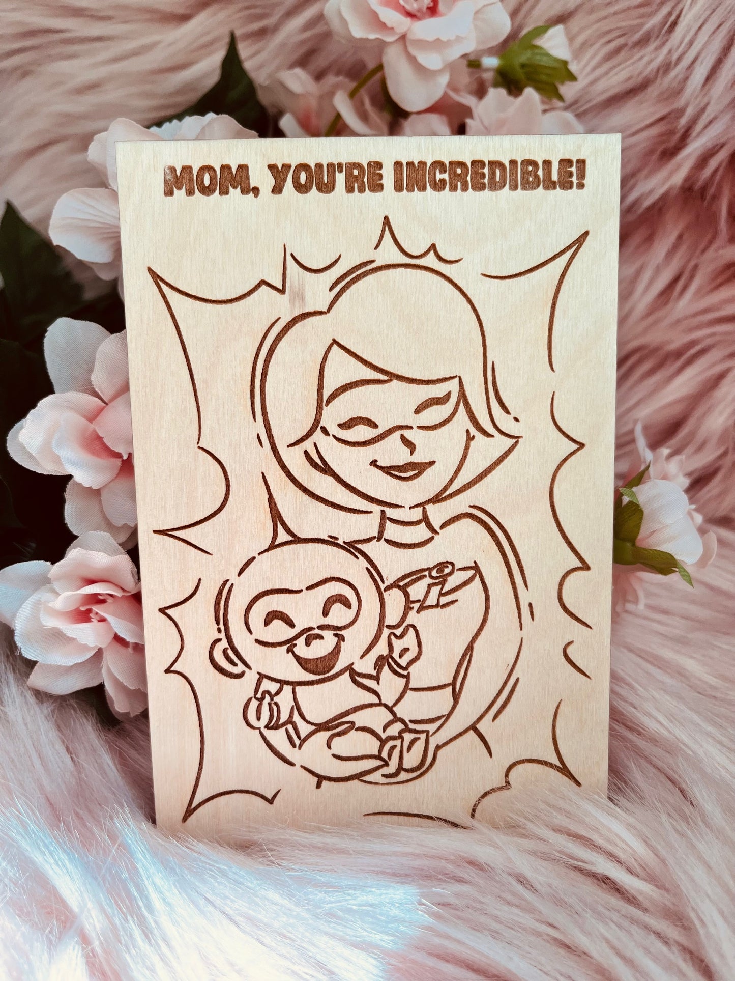Incredible Mom Wood Greeting Card