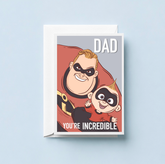 Incredible Dad Greeting Card