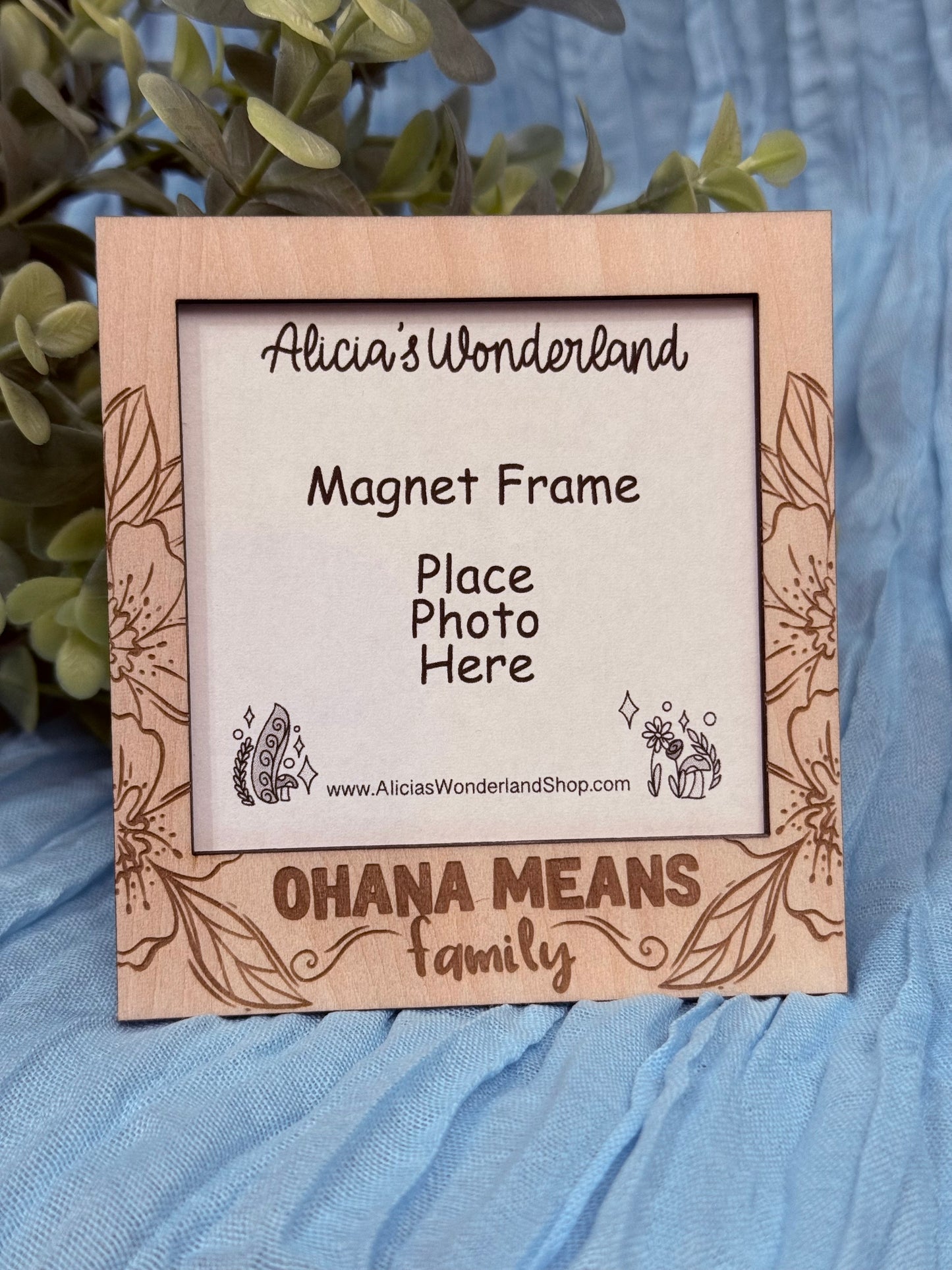 Ohana Magnet Wood Frame
