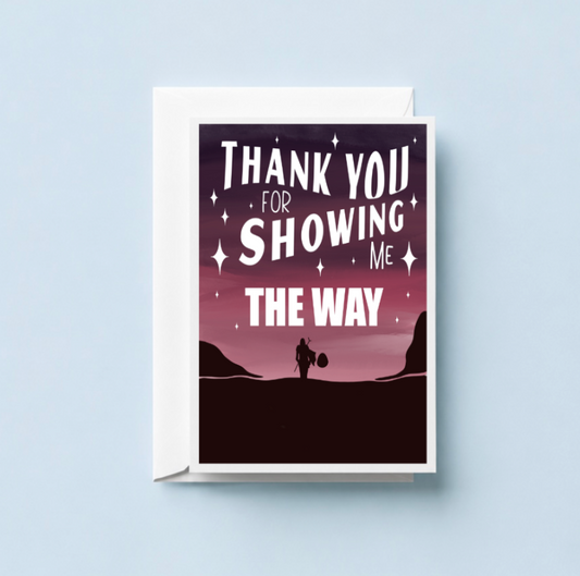 The Way Greeting Card