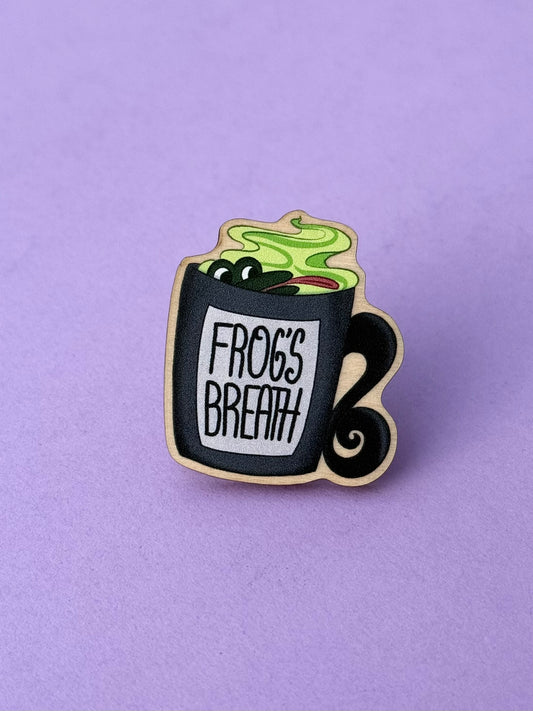 Frogs Breath Mug Pin