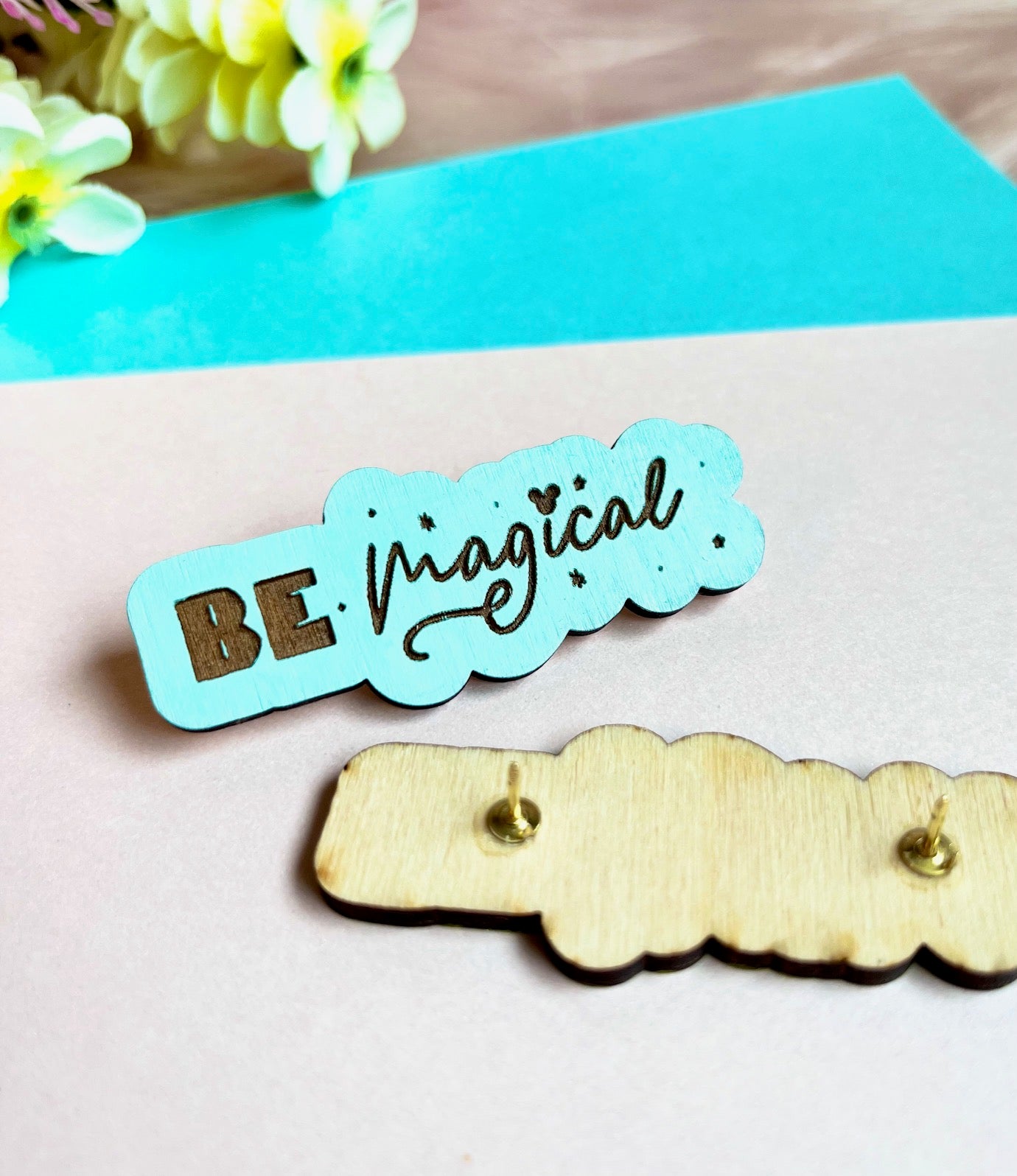 Blue Be Magical Mini Wood Pin or Magnet