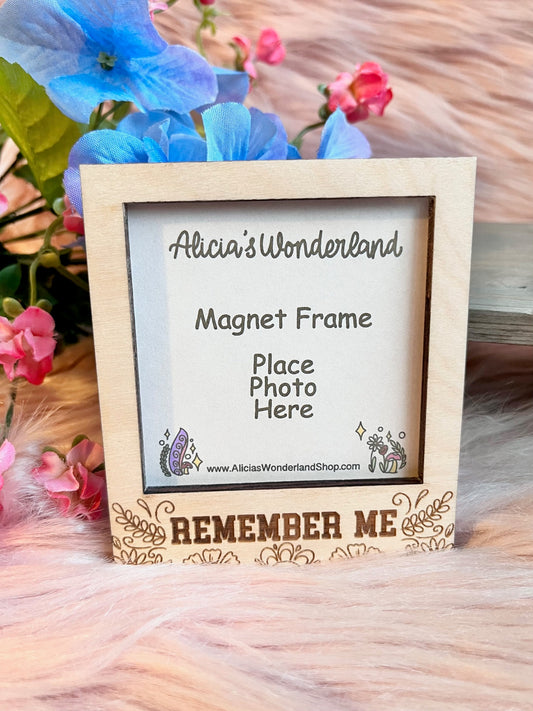 Remember Me Wood Frame