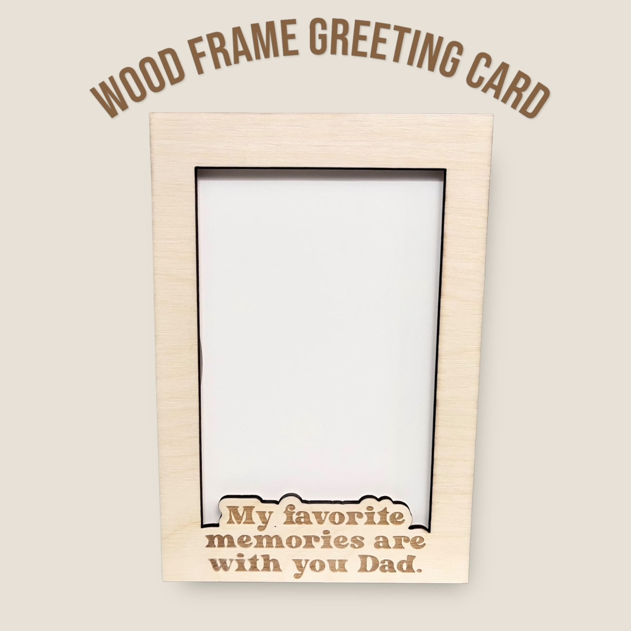 Frame Greeting Card - Memories with Dad